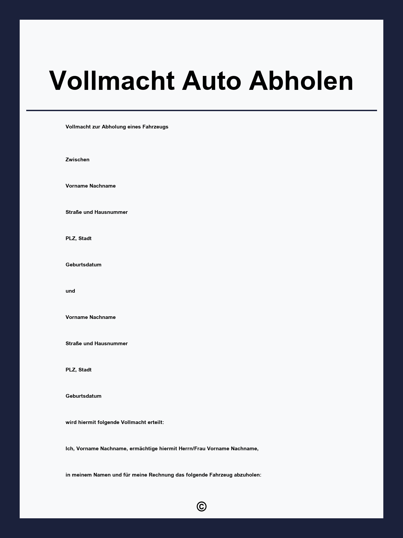 Vollmacht Zur Abholung Eines Kfz Vollmacht Auto Abholen